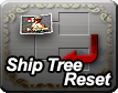 Ship Tree Reset